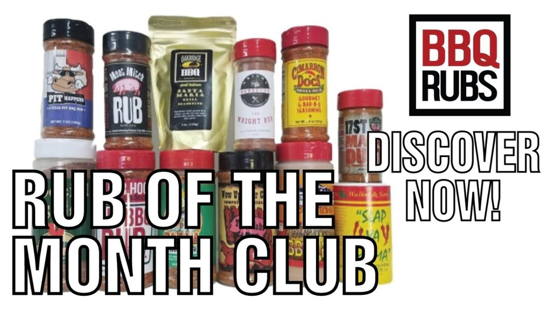 BBQ Rub of the month club - BBQRubs.com