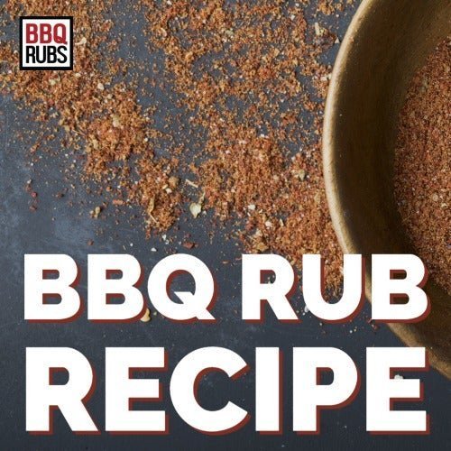 BBQ Rub Recipe - BBQRubs.com