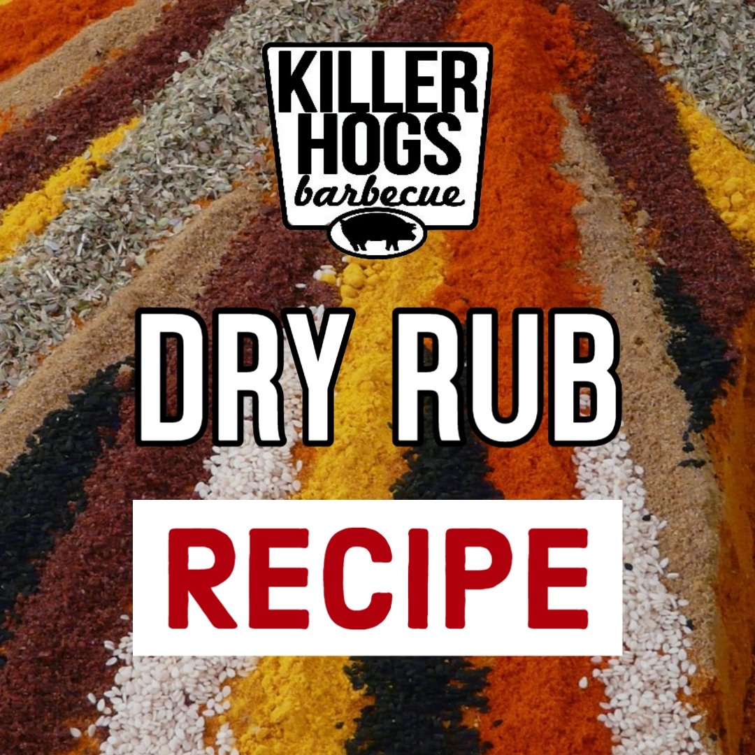 Killer Hogs Dry Rub Recipe - BBQRubs