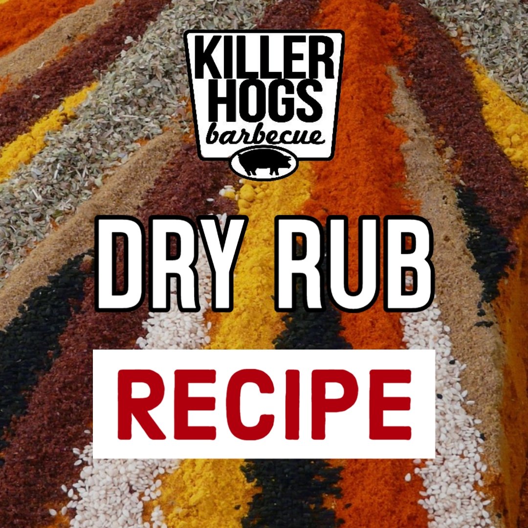 Killer Hogs Dry Rub Recipe - BBQRubs.com