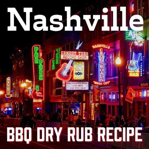 Nashville BBQ Dry Rub Recipe - BBQRubs.com