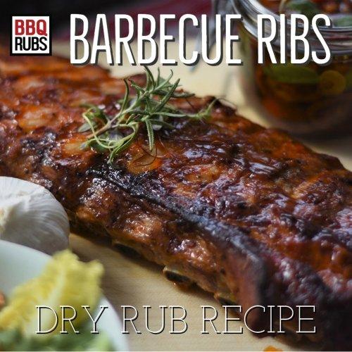 Rib Dry Rub Recipe - BBQRubs.com