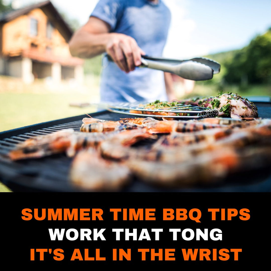 Summer Time BBQ Tips. Work that Tong! It's all in the Wrist - BBQRubs.com