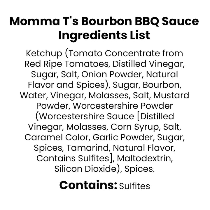 Bobby T's Momma T's Bourbon BBQ Sauce