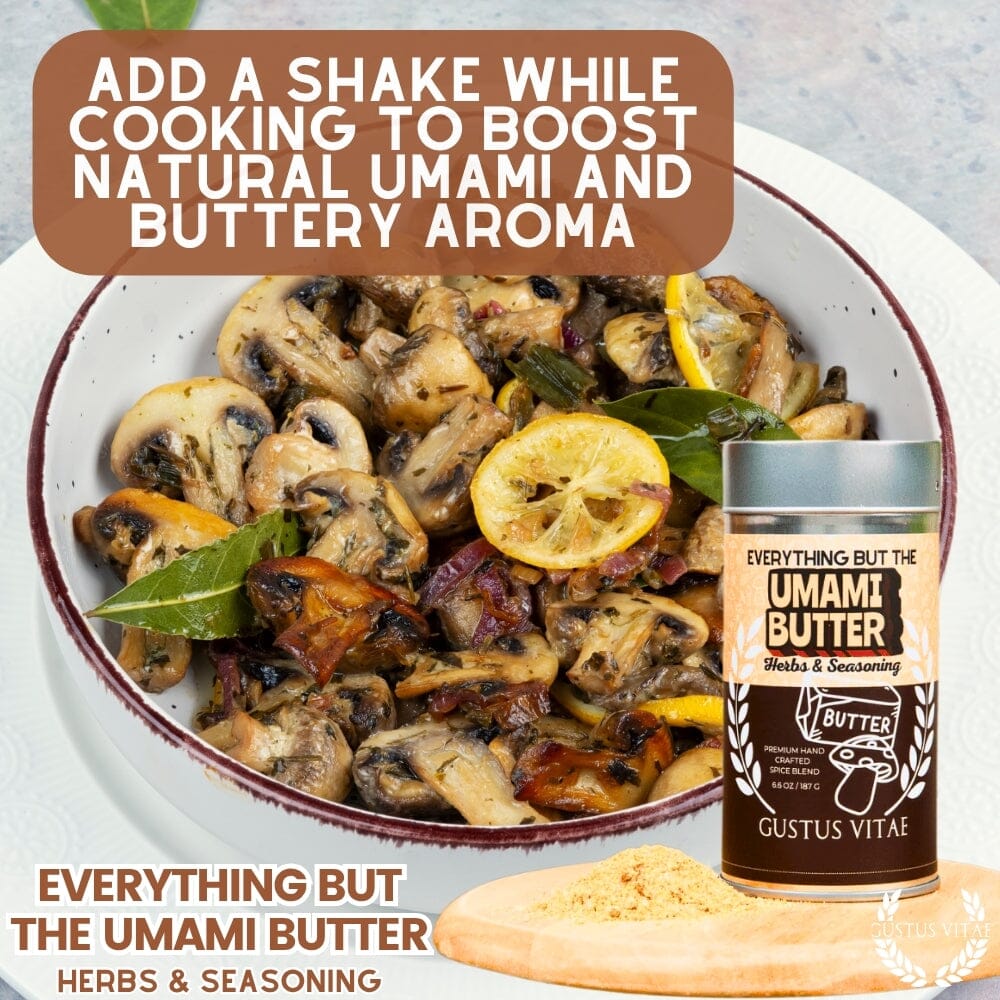 Everything But The Umami Butter Herbs & Seasoning