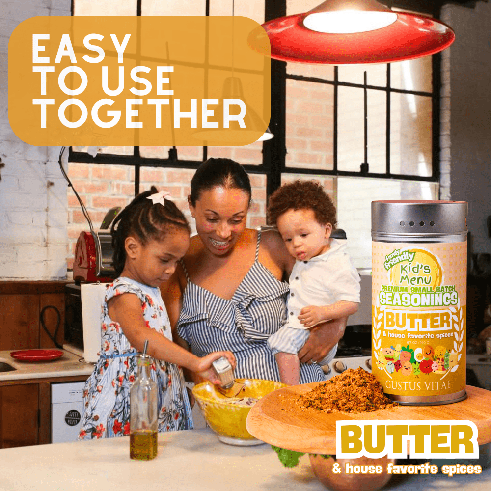 Kid’s Menu: Butter: And House Favorite Spices