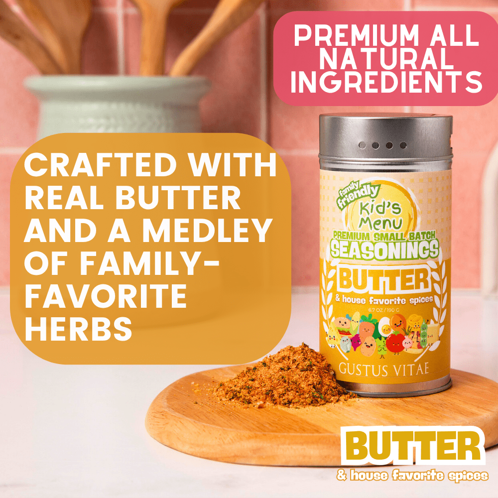 Kid’s Menu: Butter: And House Favorite Spices